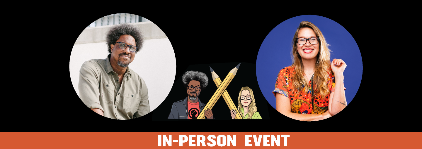 W. Kamau Bell and Kate Schatz: Do the Work! An Antiracist Guide Image - W. Kamau Bell and Kate Schatz